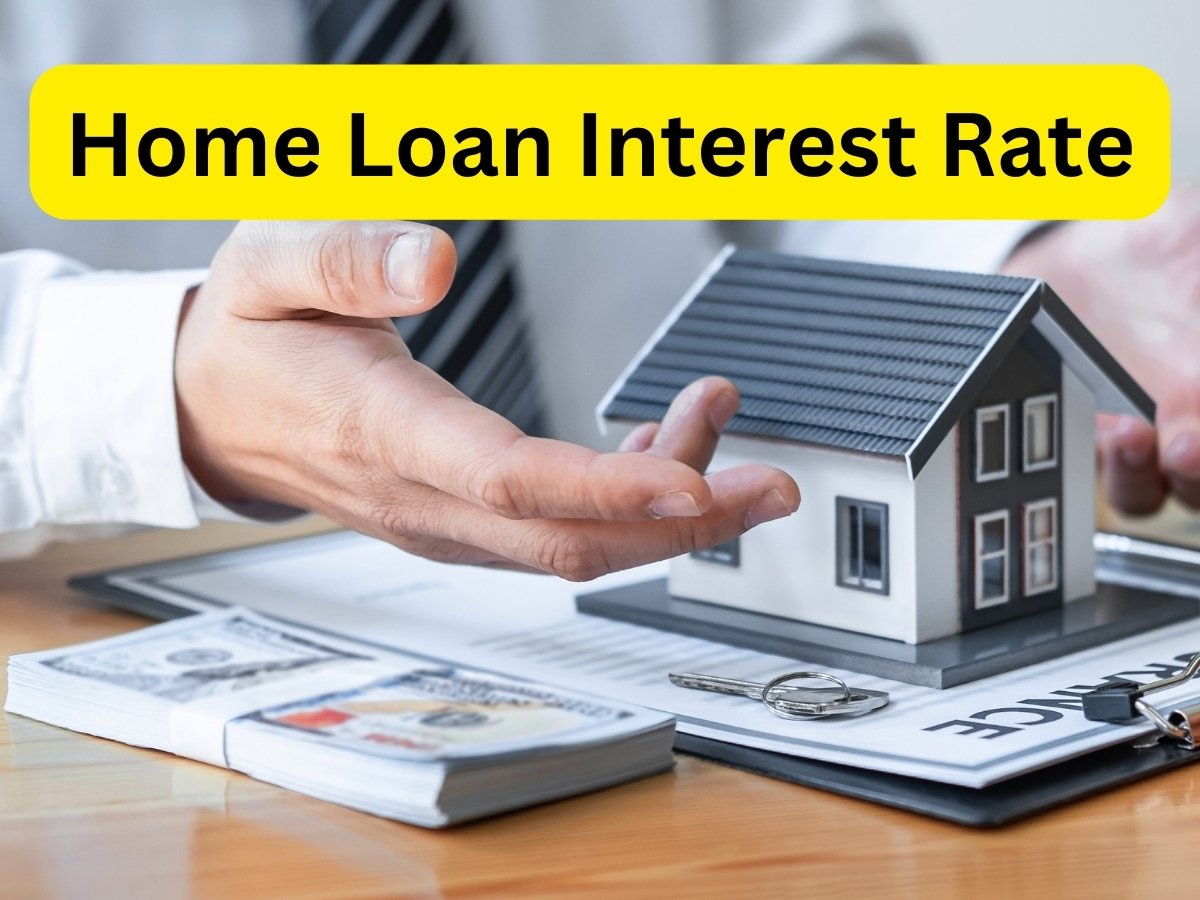 Home Loan Interest Rate